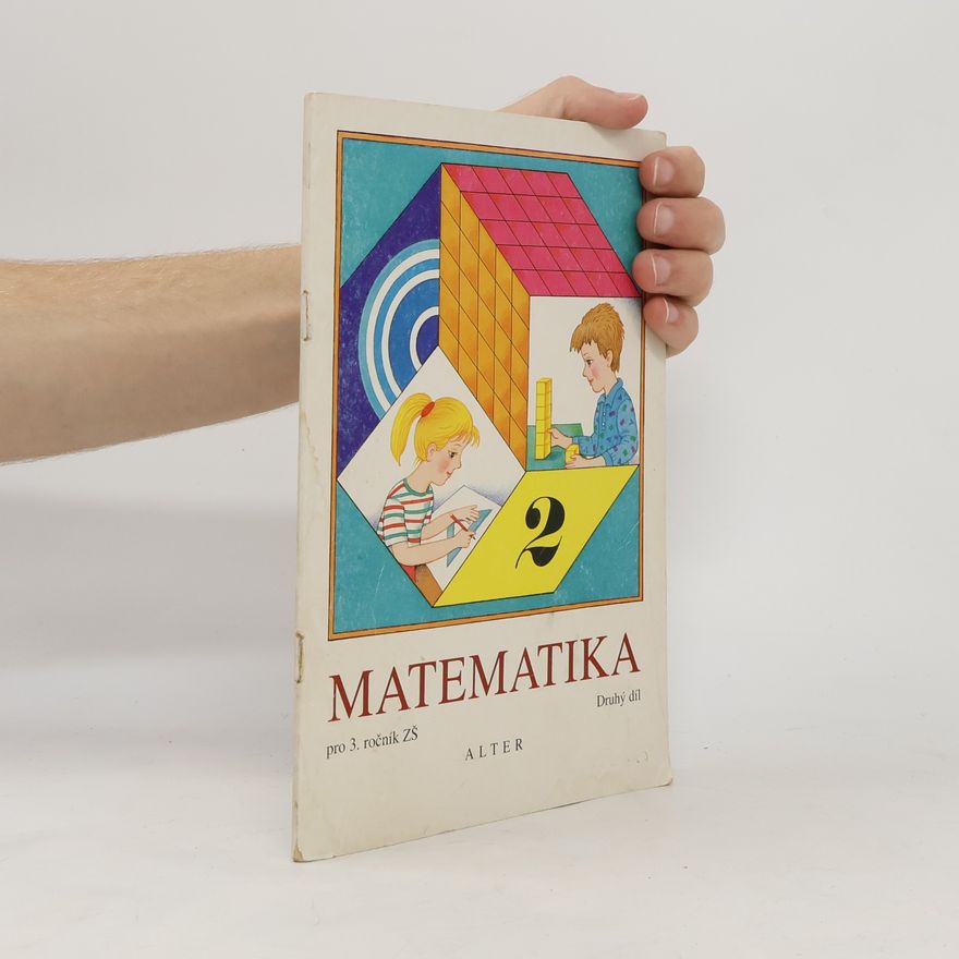 Autorenkollektiv Matematika pro 3. ročník základních škol 2. díl