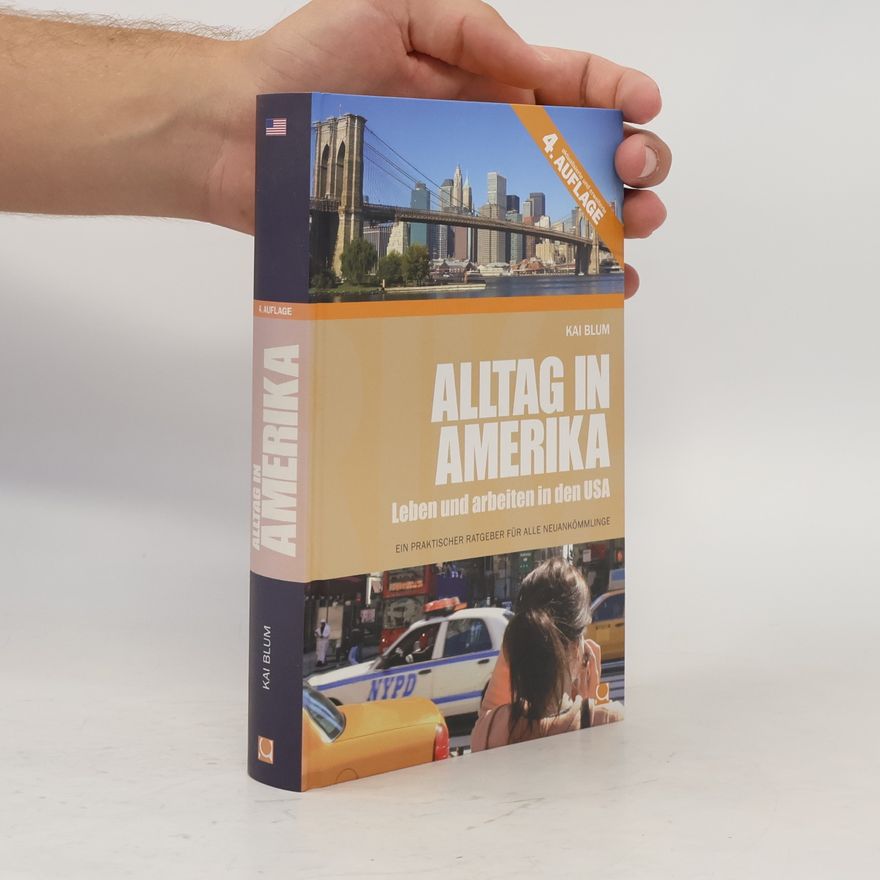 Kai Blum Alltag in Amerika