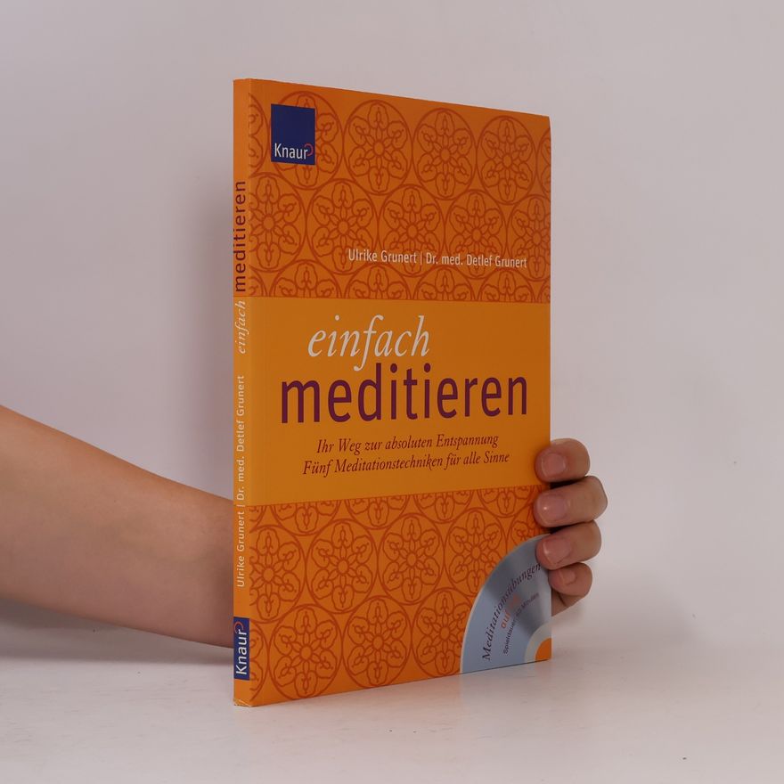 Ulrike Grunert Einfach meditieren