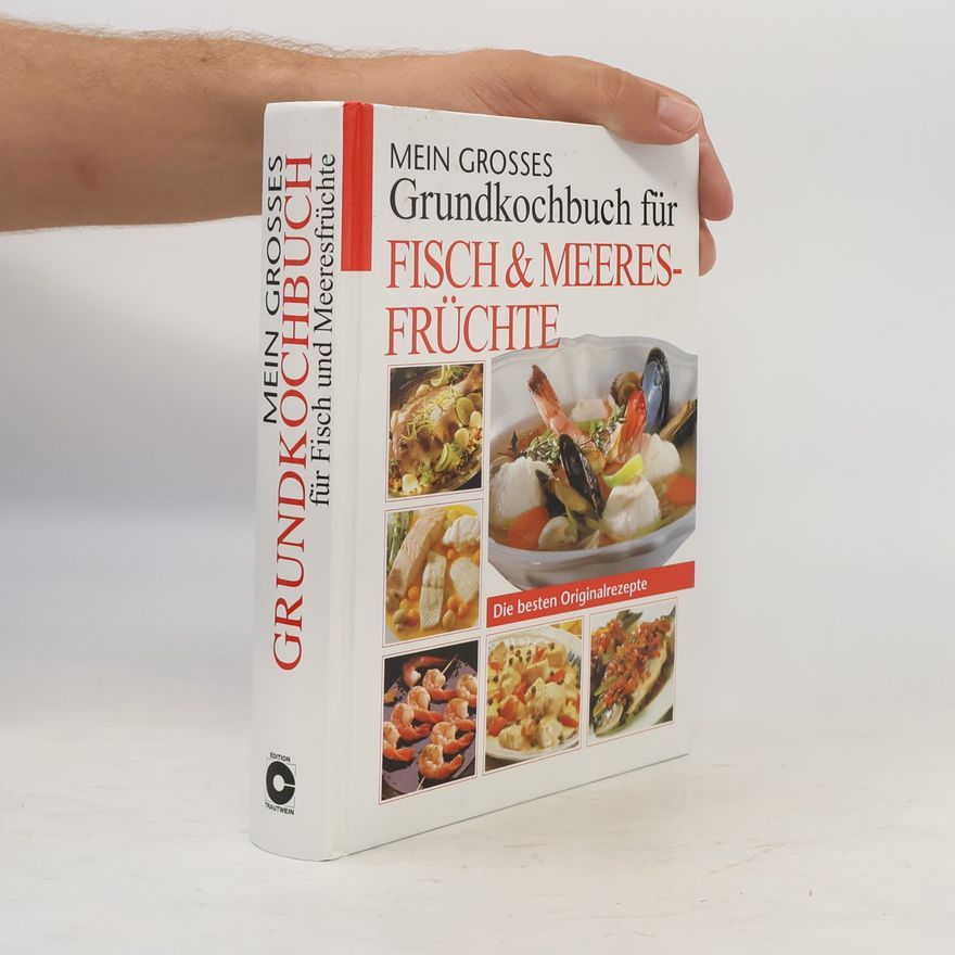 Reinhild Kunow Mein großes Grundkochbuch für Fisch und Meeresfrüchte