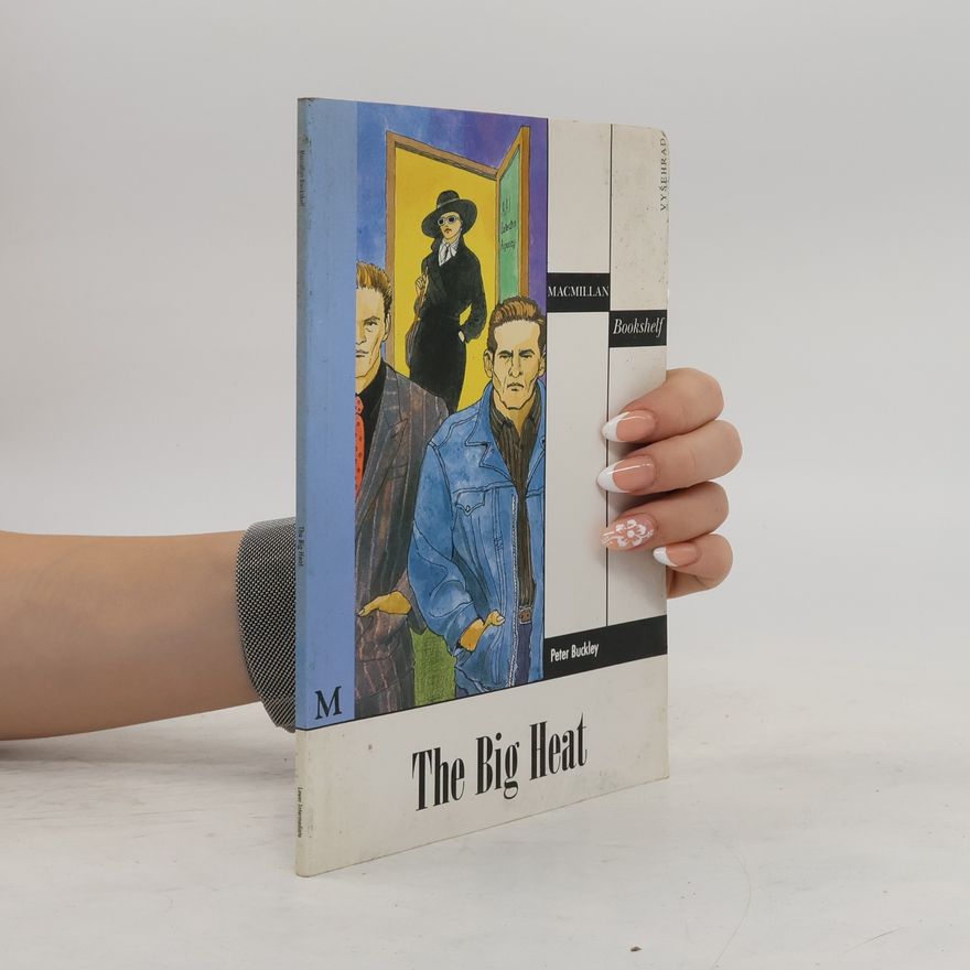 Jonathan Buckley The Big Heat
