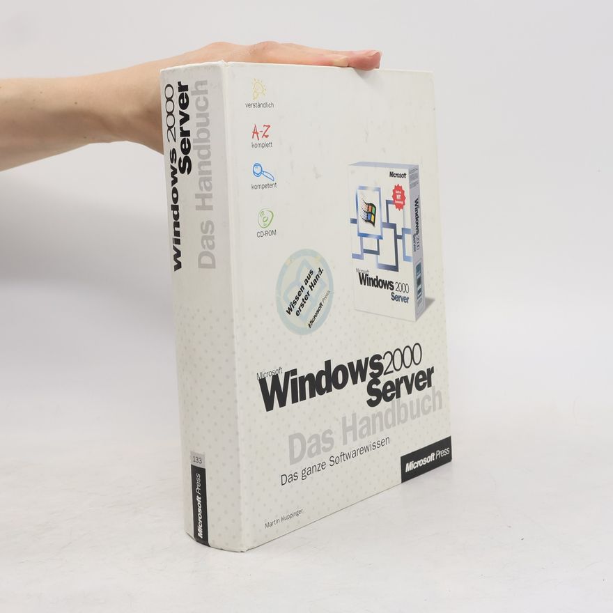 Martin Kuppinger Microsoft Windows 2000 Server - das Handbuch, m. CD-ROM