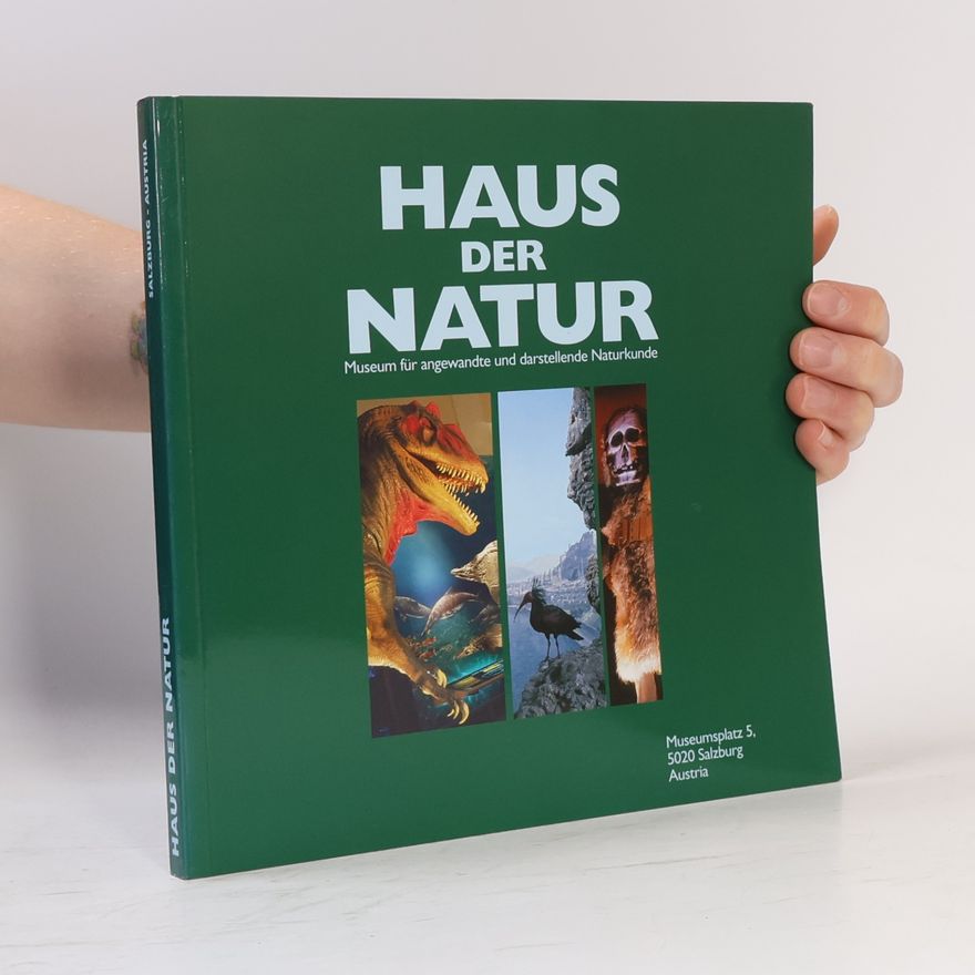 Autorenkollektiv Haus der Natur Salzburg-Austria