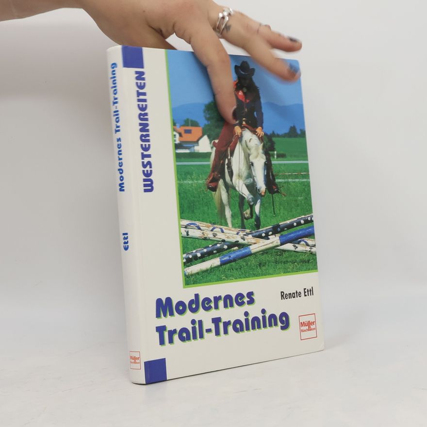 Renate Ettl Modernes Trail-Training
