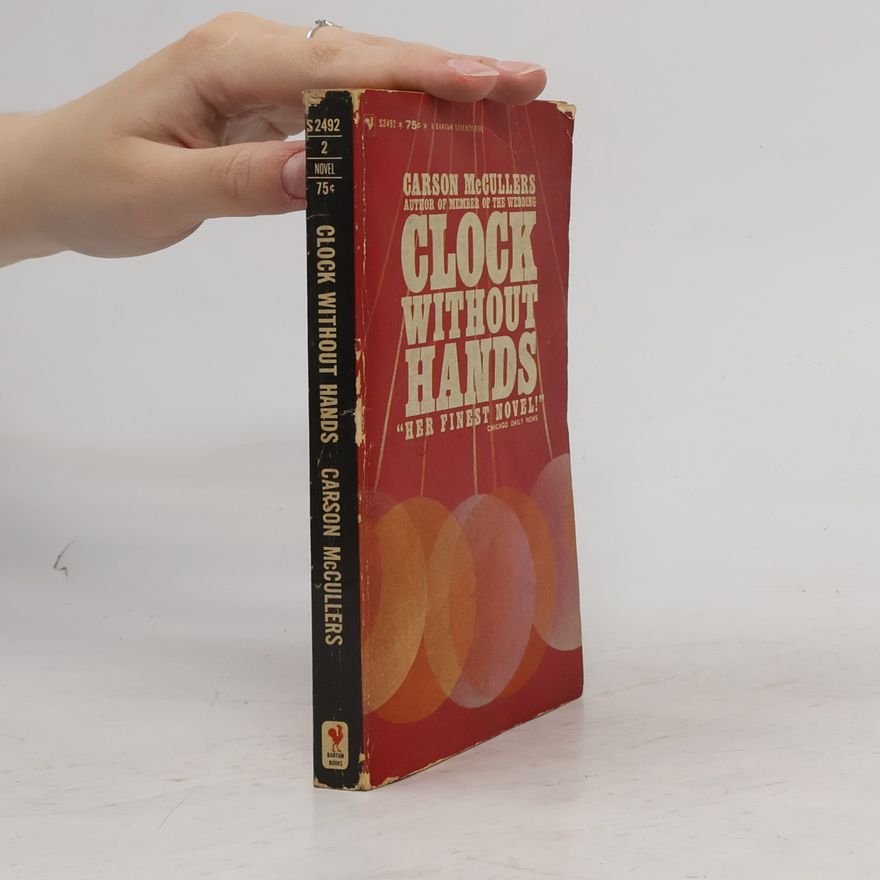 Carson McCullers Clock Without Hands
