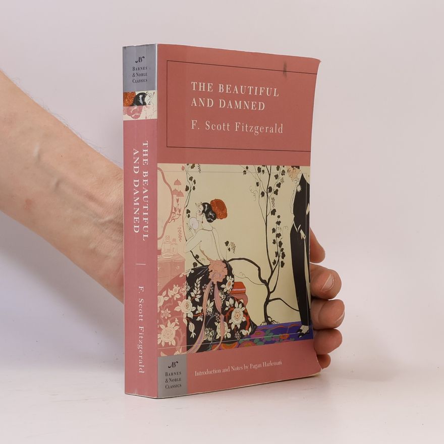 Francis Scott Fitzgerald Barnes & Noble Classics: The Beautiful and Damned
