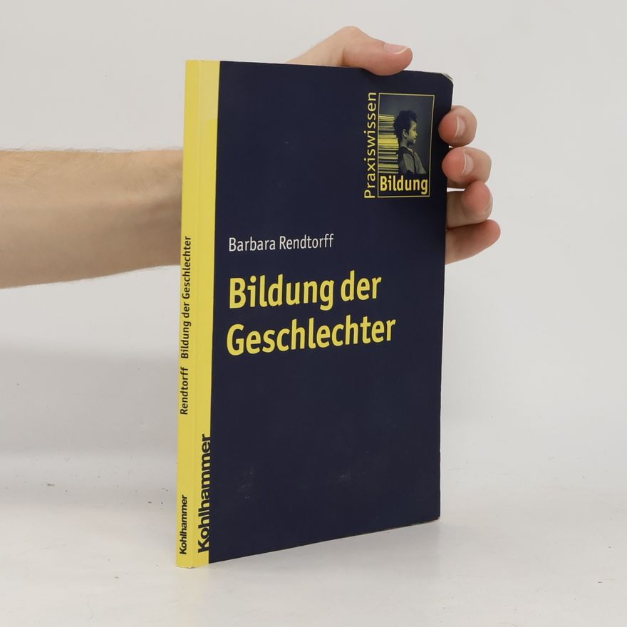 Barbara Rendtorff Bildung der Geschlechter