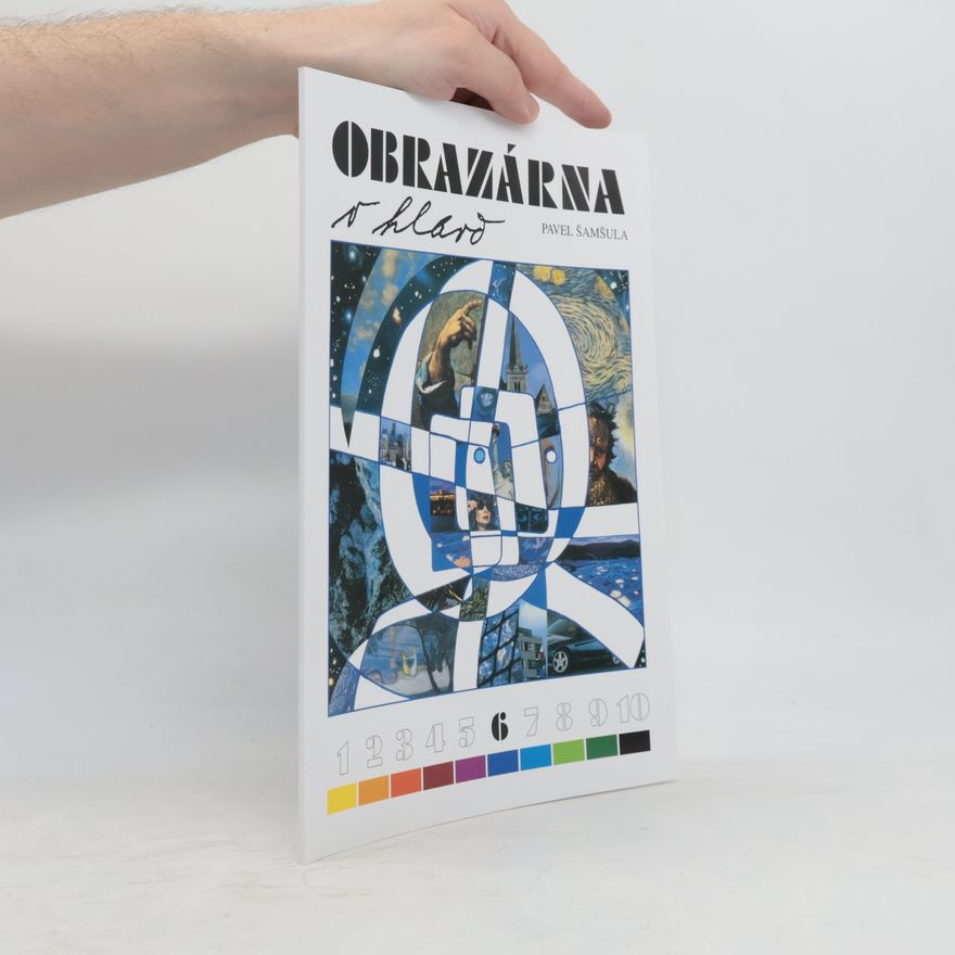 Pavel Šamšula Obrazárna v hlavě 6