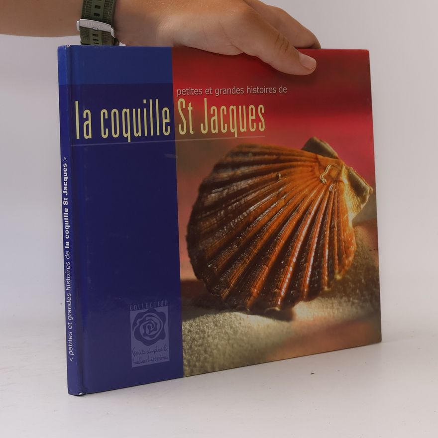 Autorenkollektiv Petites et grandes histoires de la coquille St-Jacques