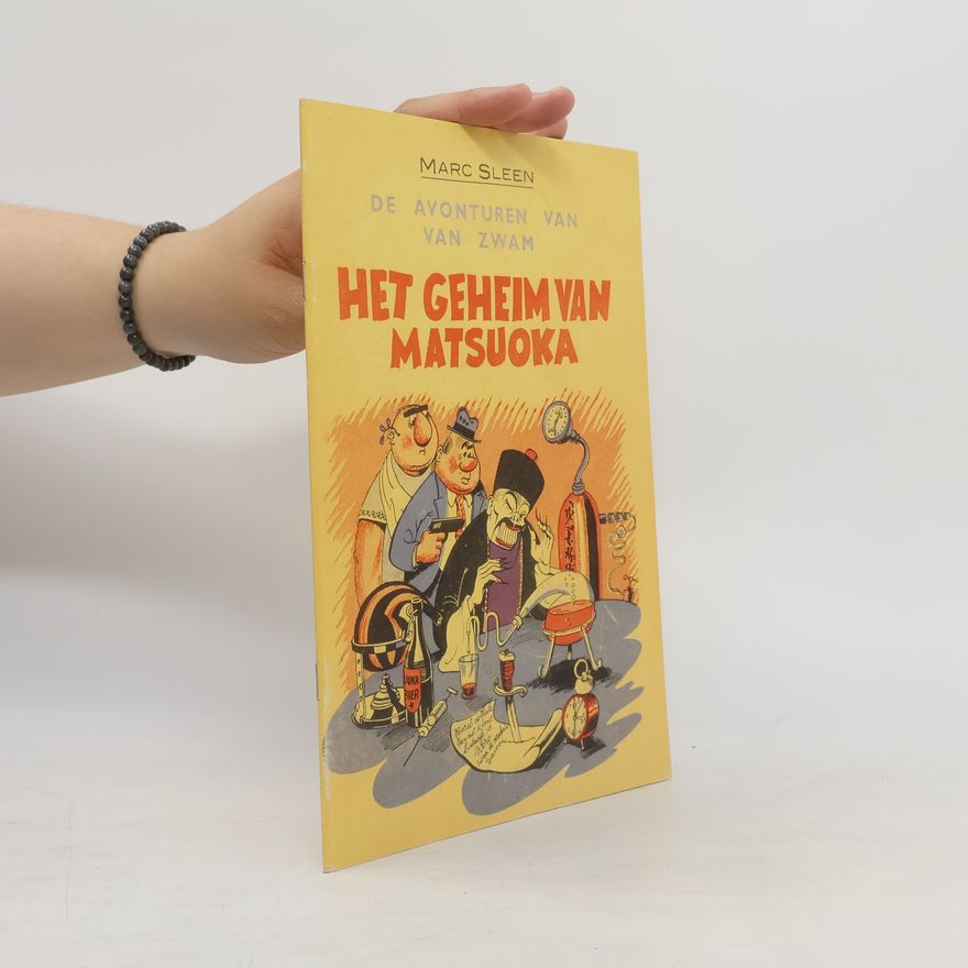 Marc Sleen Het geheim van Matsuoka