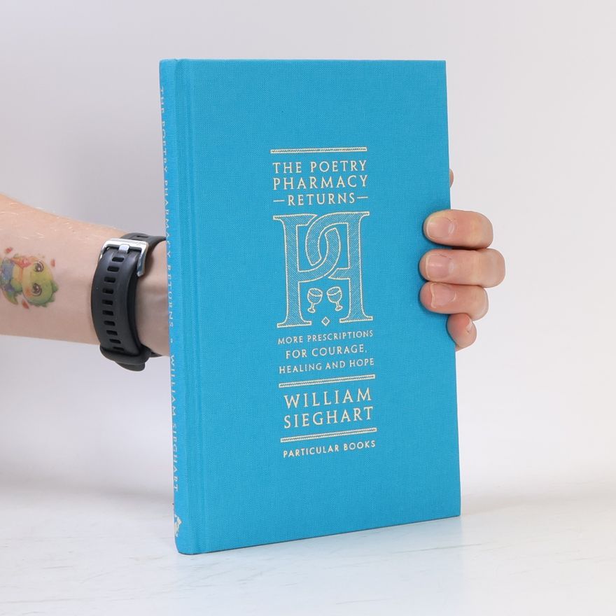 William Sieghart The Poetry Pharmacy Returns