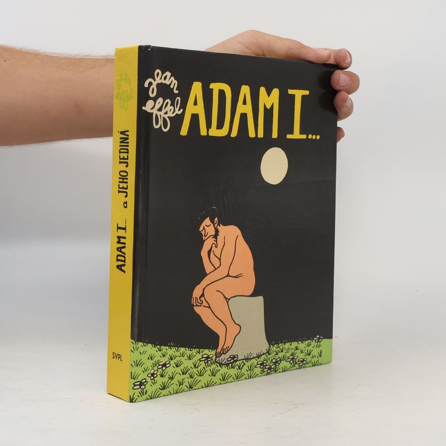Jean Effel Adam I... a jeho jediná