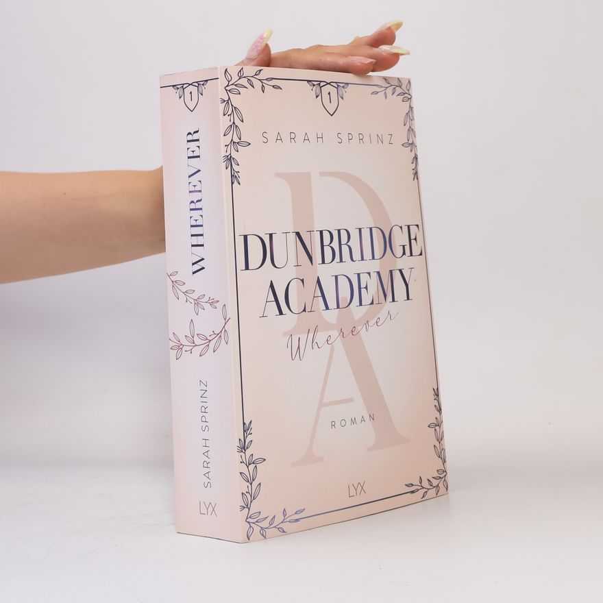Sarah Sprinz Dunbridge Academy - Wherever