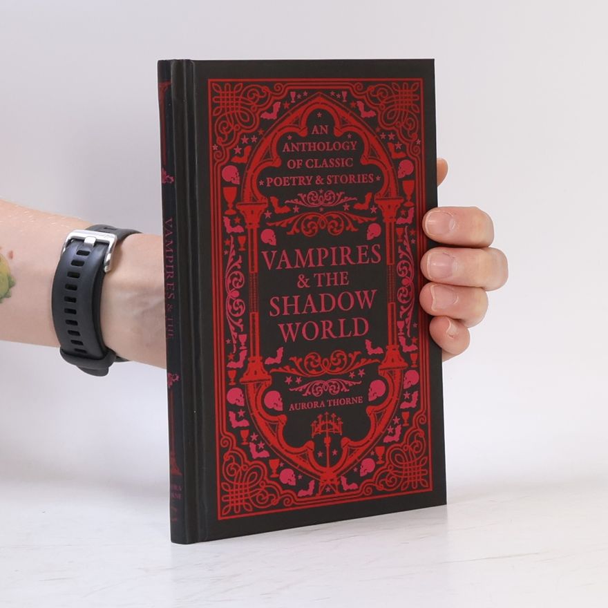 Aurora Thorne Vampires & The Shadow World