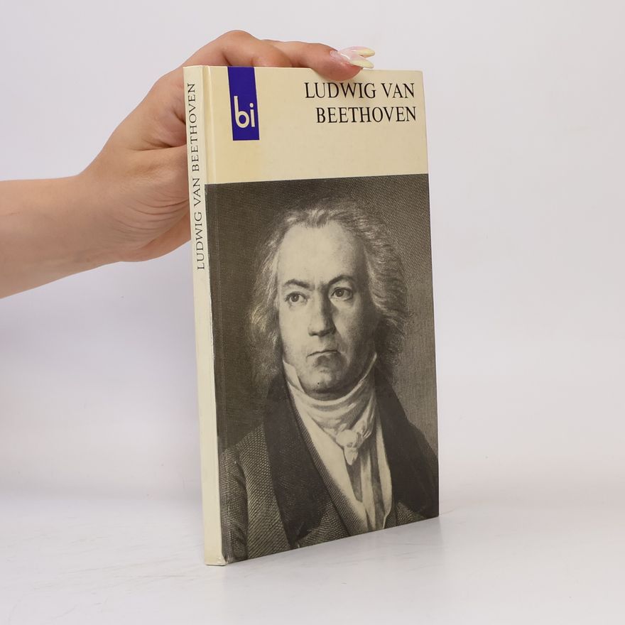 Richard Petzoldt Ludwig van Beethoven