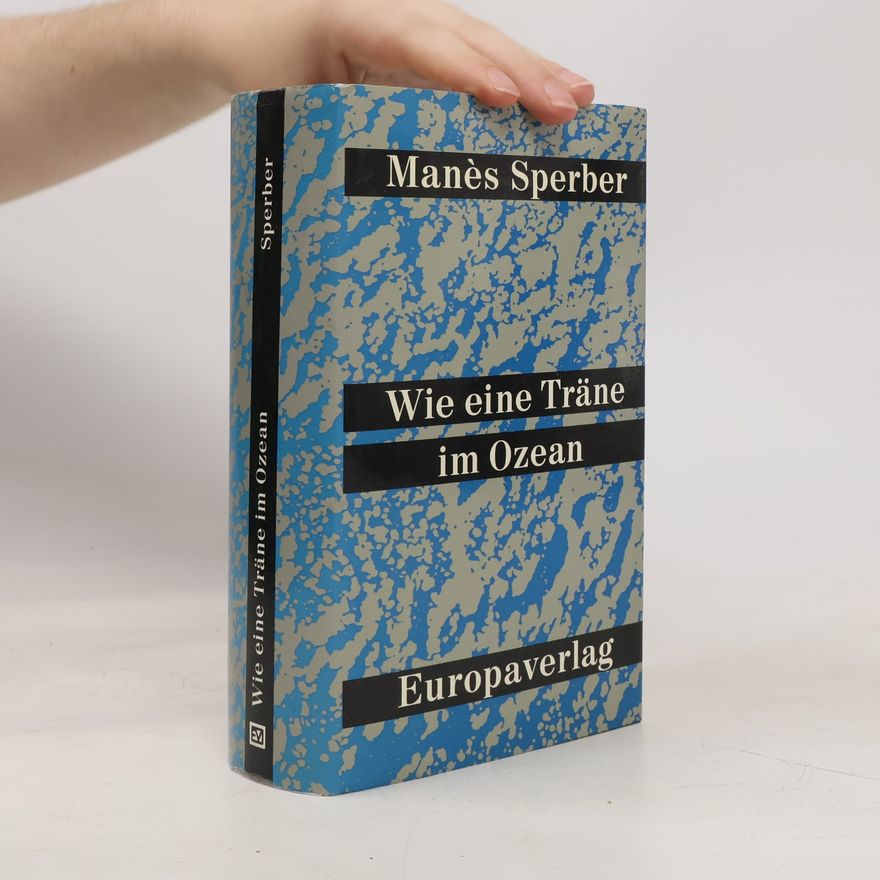 Mane s. Sperber Wie eine Träne im Ozean