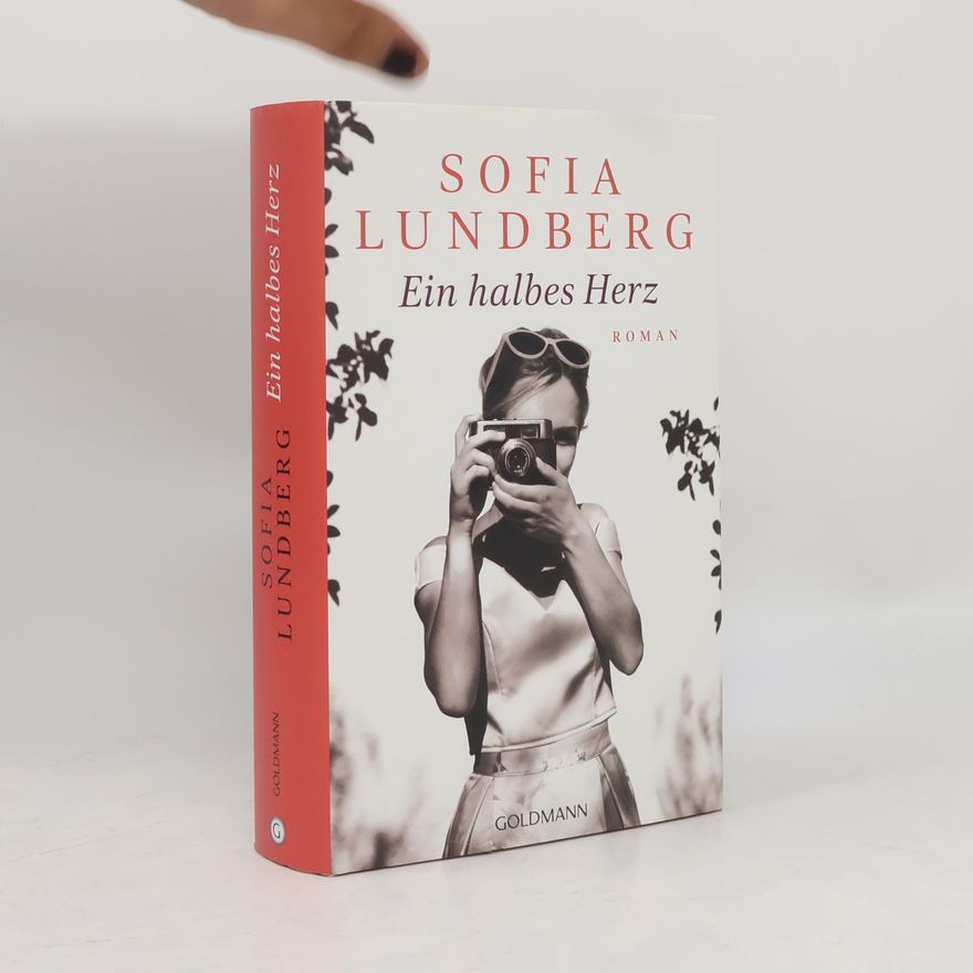 Sofia Lundberg Ein halbes Herz
