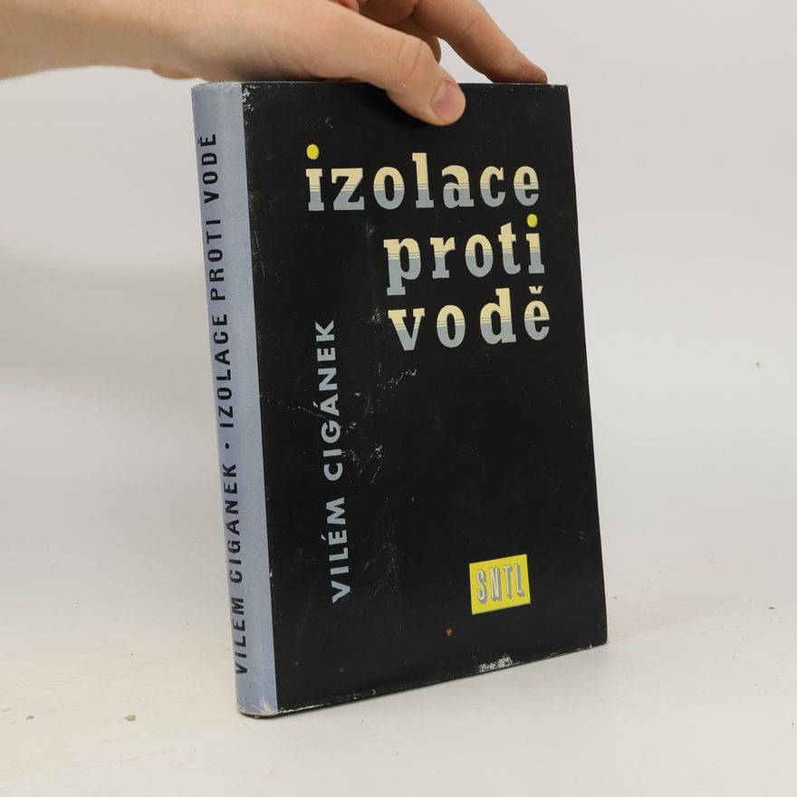 Vilém Cigánek Izolace proti vodě