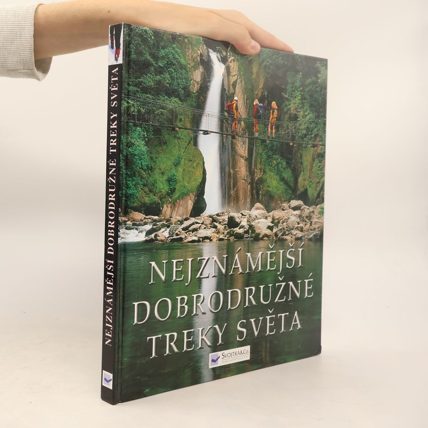 Collectif d'auteurs Nejznámější dobrodružné treky světa