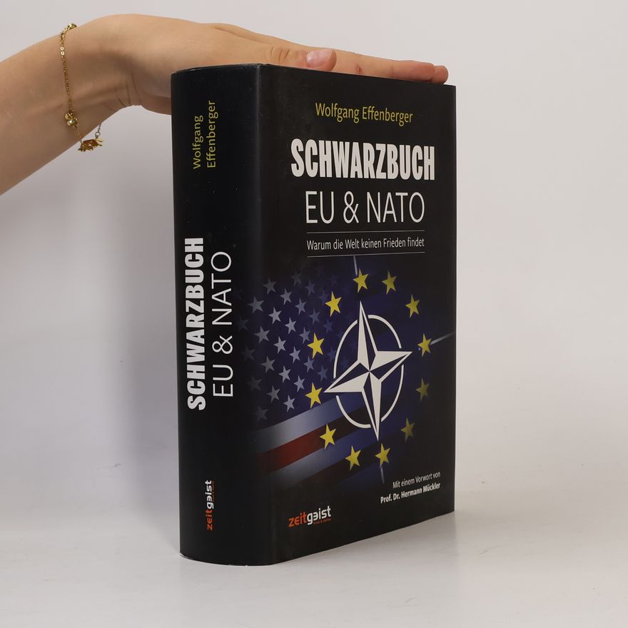 Wolfgang Effenberger Schwarzbuch EU & NATO