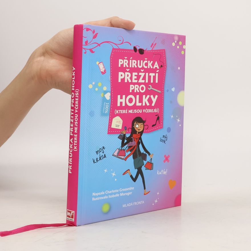 Charlotte Grossetete Příručka přežití pro holky