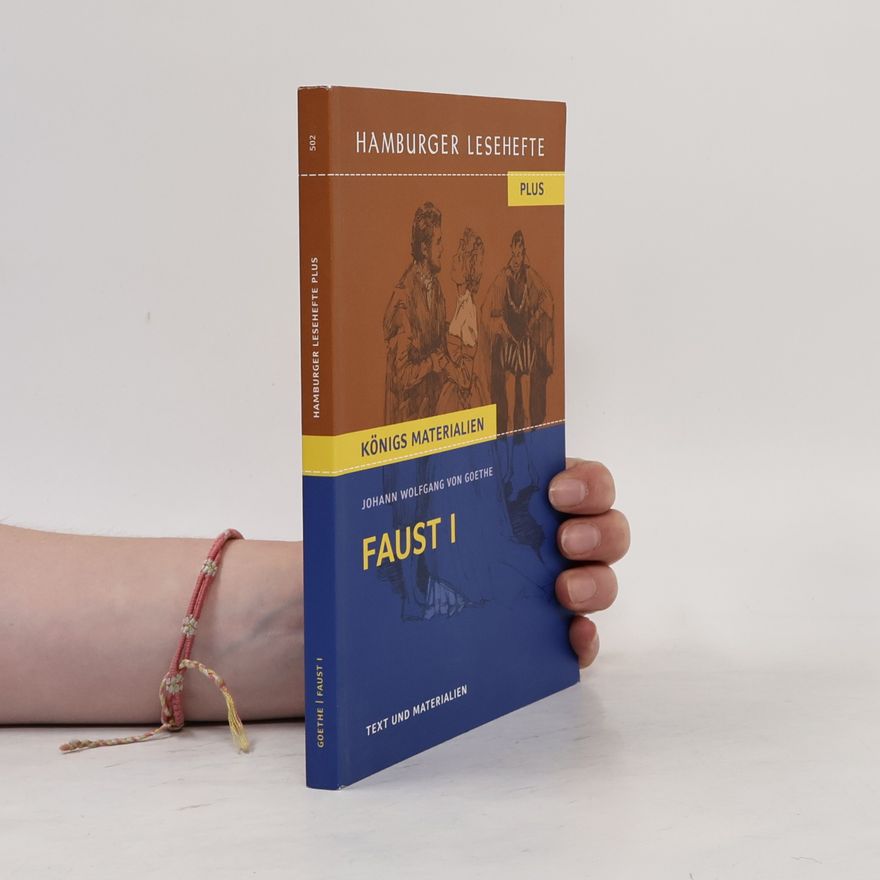 Johann Wolfgang von Goethe Faust I.