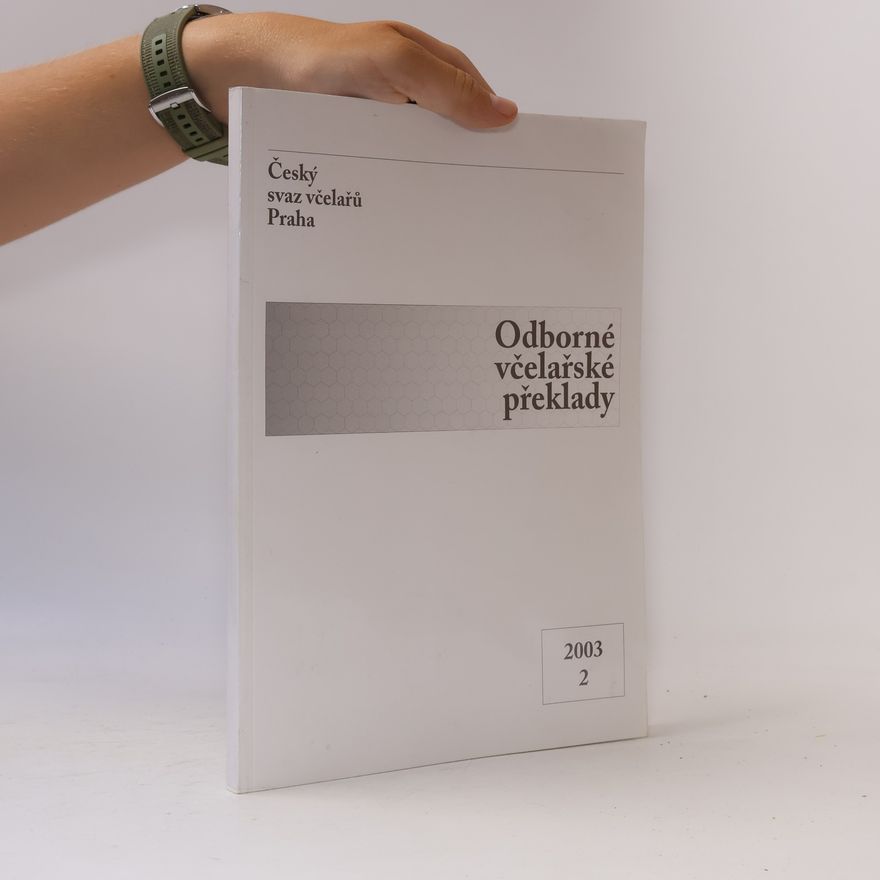 Kolektiv autorů Odborné včelařské překlady 2/2003