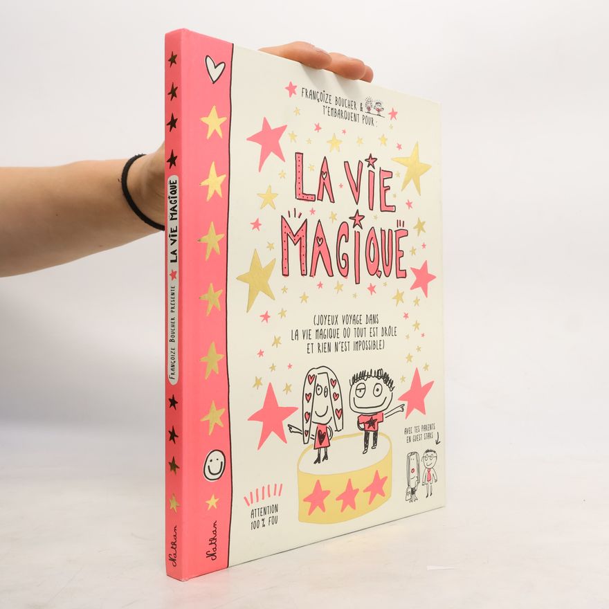 Françoize Boucher La vie magique