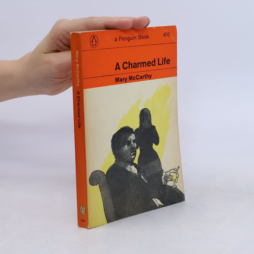 Mary McCarthy A Charmed Life