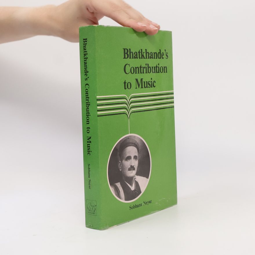Sobhana Nayar Bhatkhande's Contribution to Music
