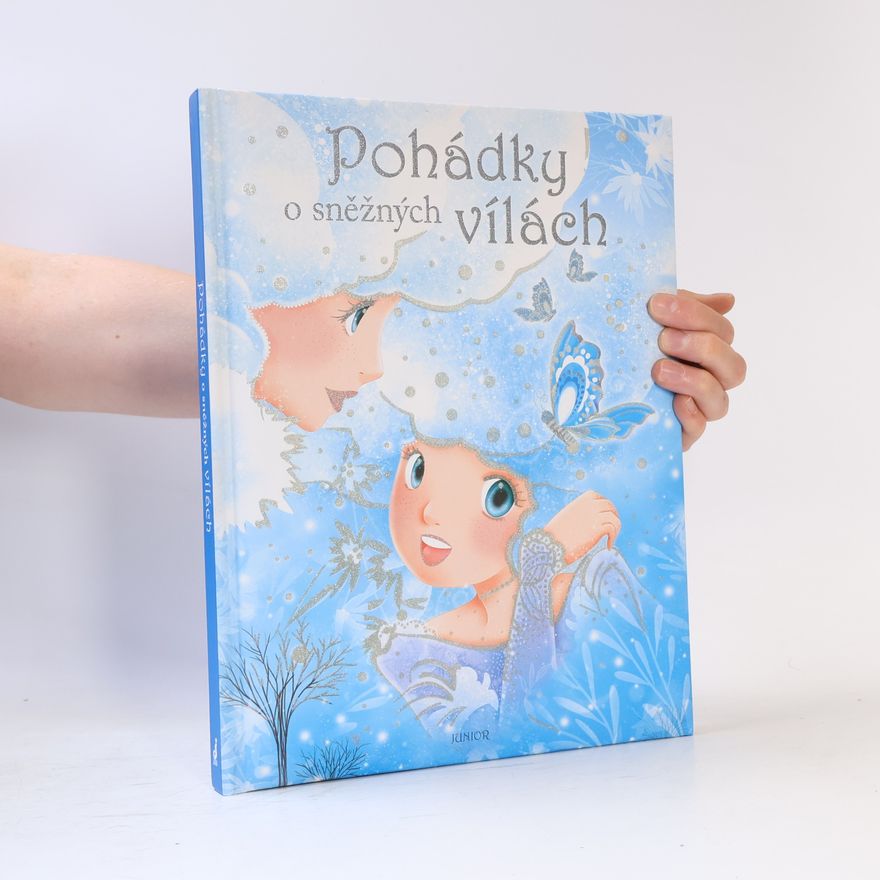Autores varios Pohádky o sněžných vílách