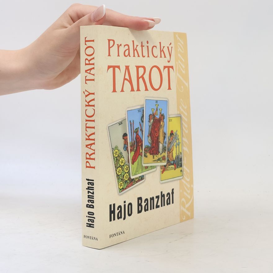 Hajo Banzhaf Praktický tarot