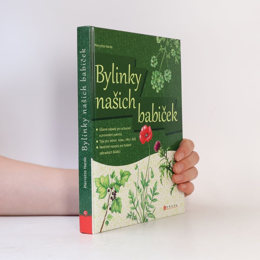 Pierrette Nardo Bylinky našich babiček