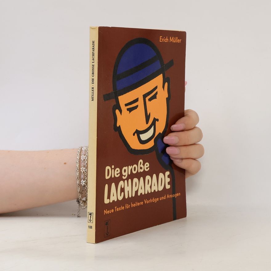 Erich Müller Die große Lachparade