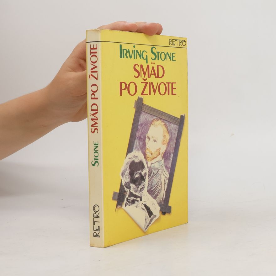 Irving Stone Smäd po živote