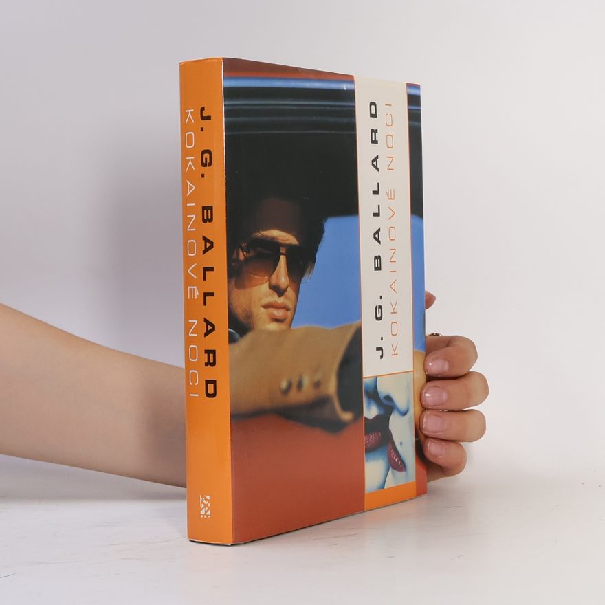 J. G. Ballard Kokainové noci
