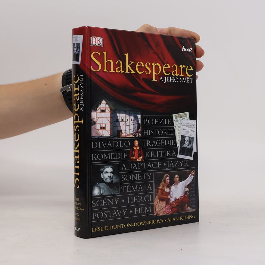 Leslie Dunton-Downer Shakespeare a jeho svět