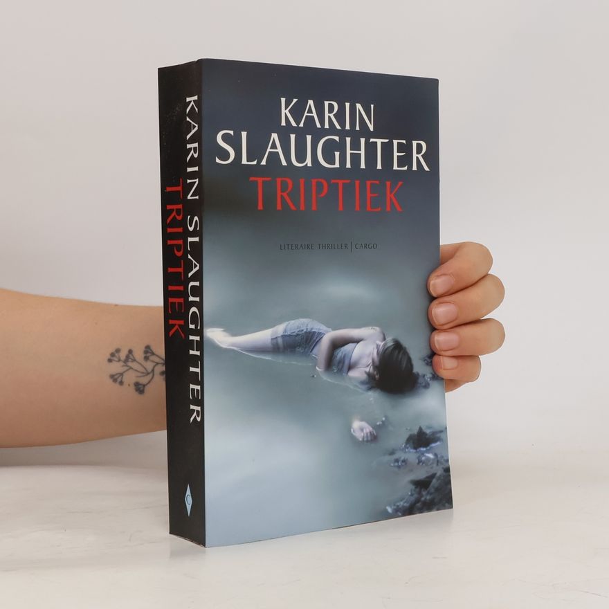 Karin Slaughter Triptiek