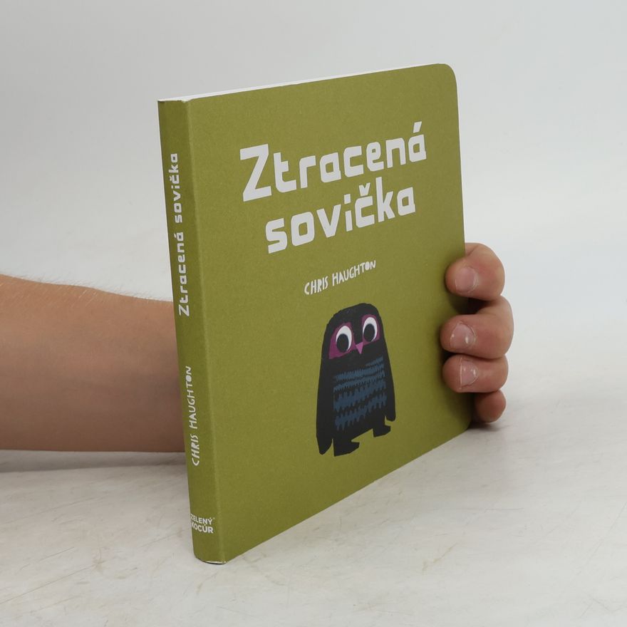 Chris Haughton Ztracená sovička