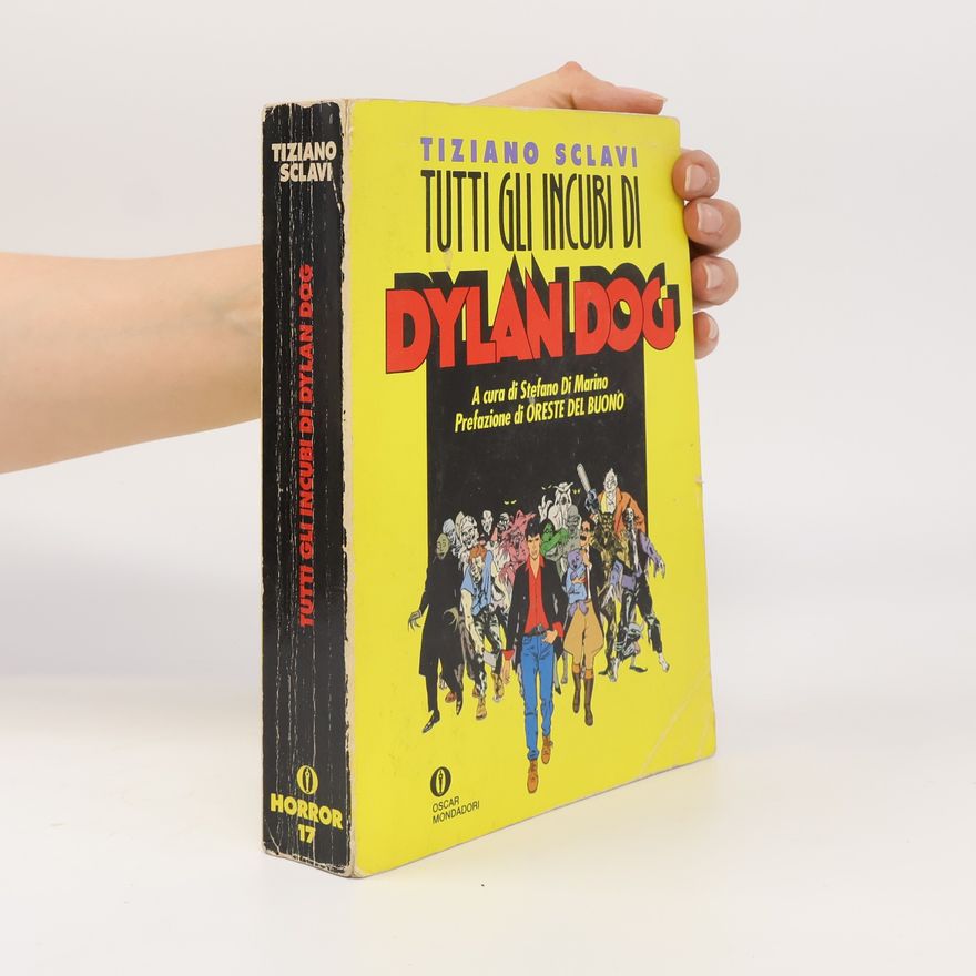 Stefano Di Marino Oscar horror - 17: Tutti gli incubi di Dylan Dog