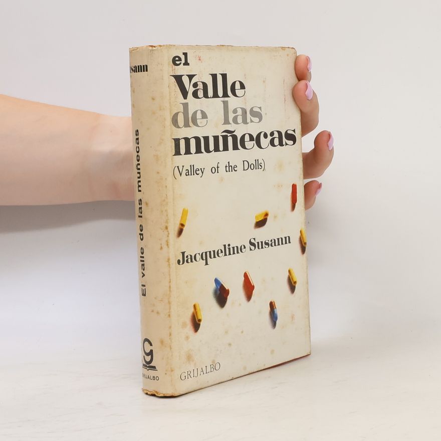 Jacqueline Susann El valle de las muñecas