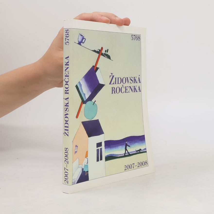 Alice Marxová Židovská ročenka 5768 : 2007-2008