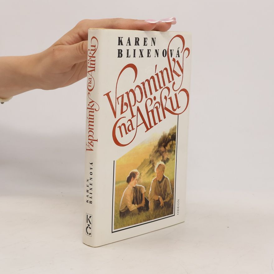 Karen Blixen Vzpomínky na Afriku