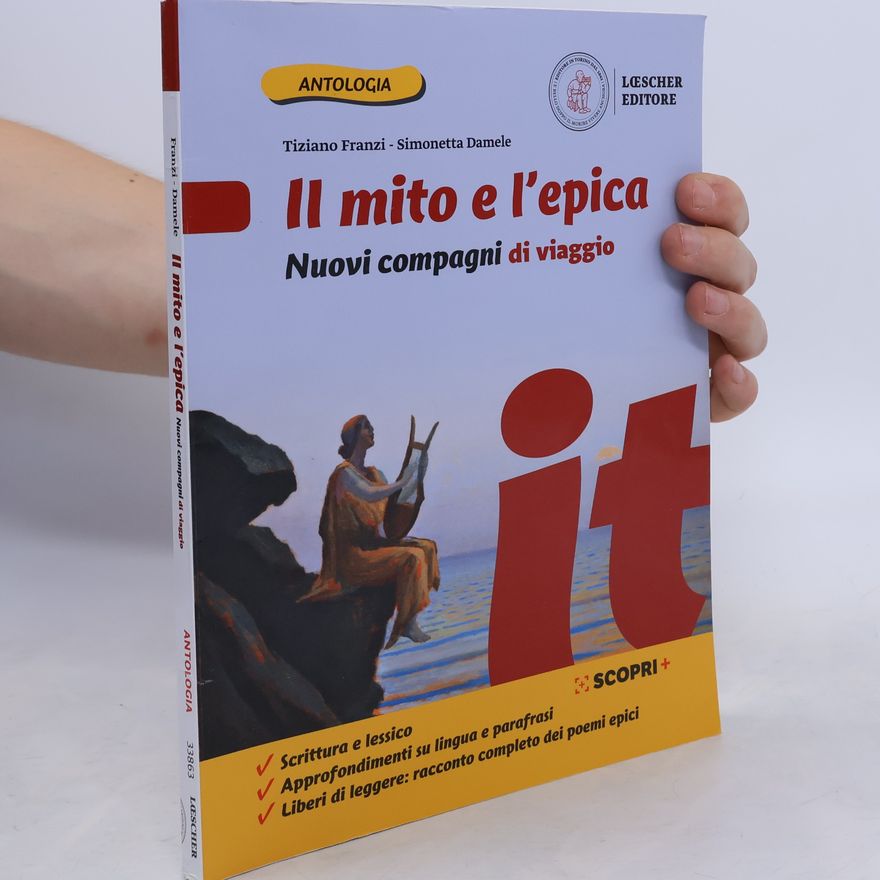 Simonetta Damele Il mito e l'epica. Nuovi compagni di viaggio