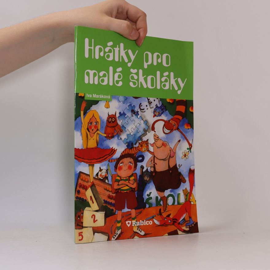 Ivana Maráková Hrátky pro malé školáky