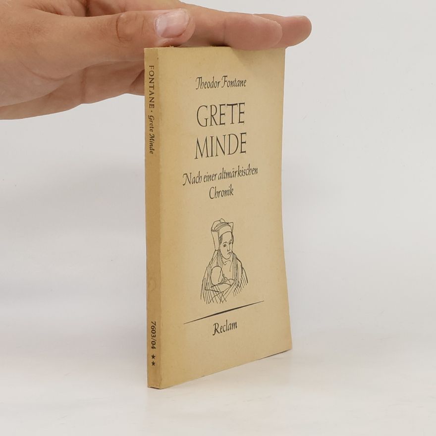 Theodor Fontane Grete Minde
