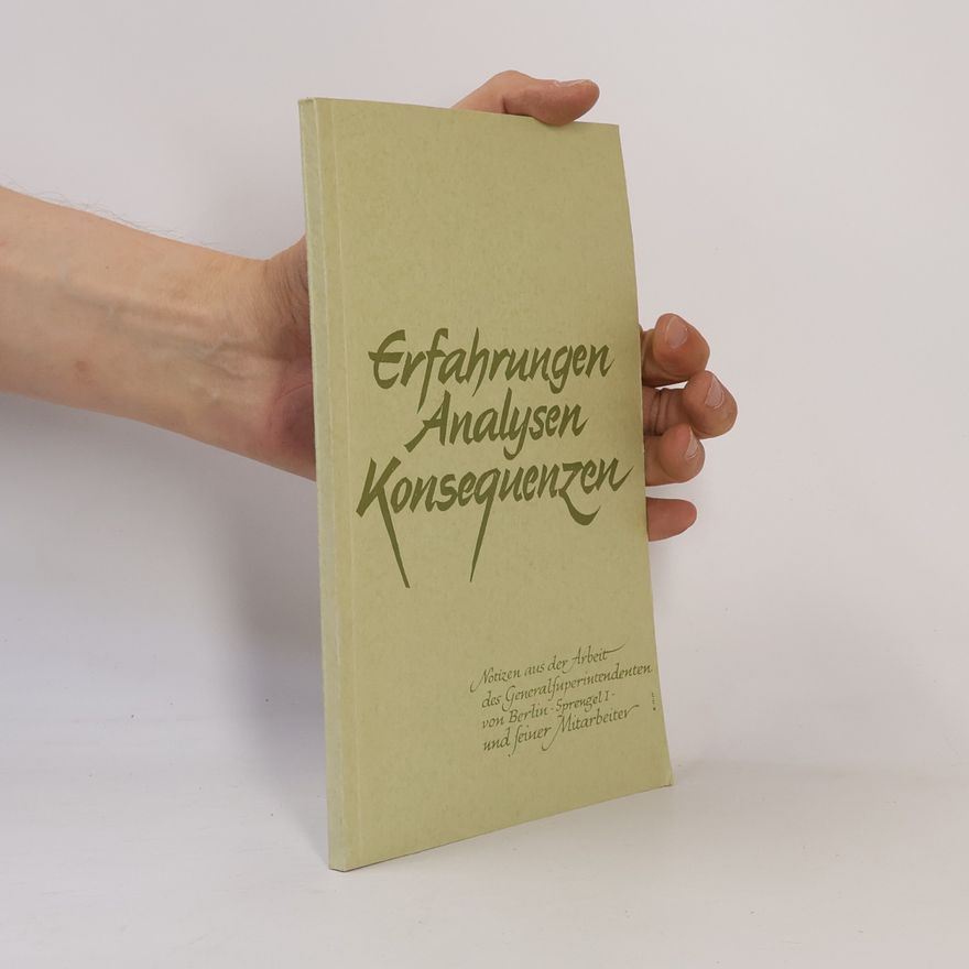 Autorenkollektiv Erfahrungen. Analysen. Konsequenzen