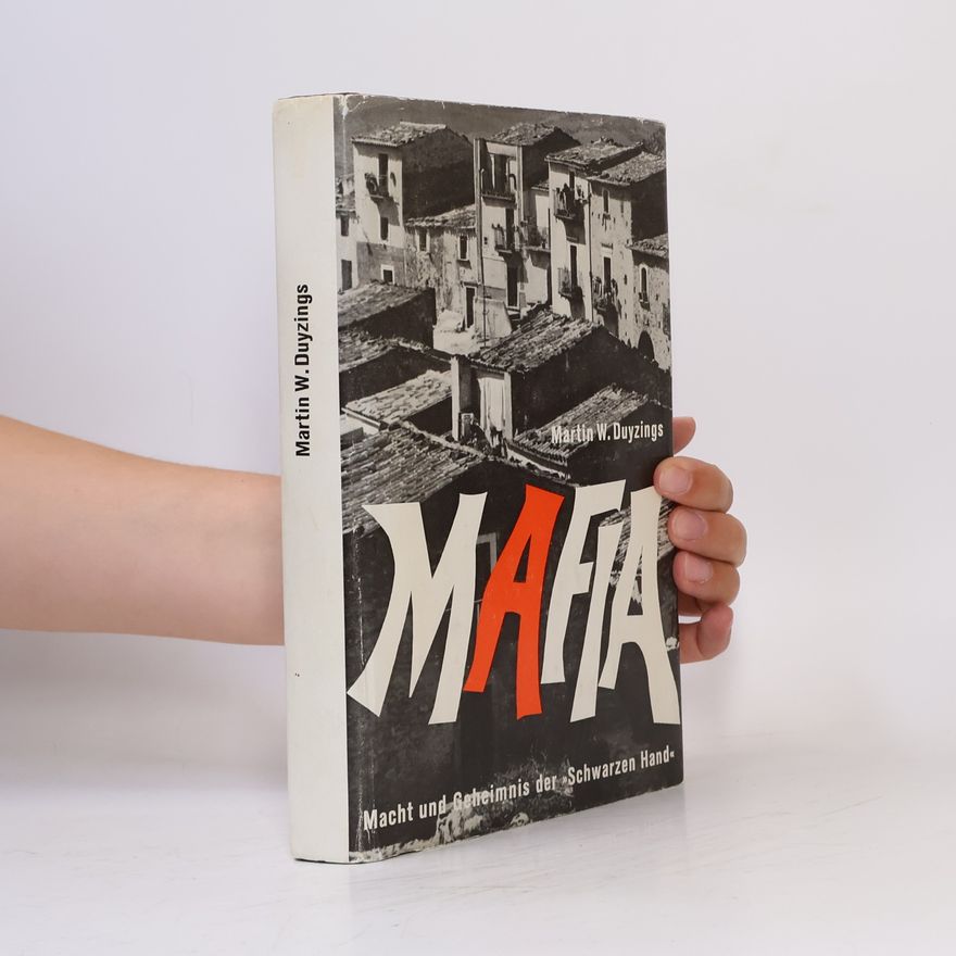 Martin W. Duyzings Mafia