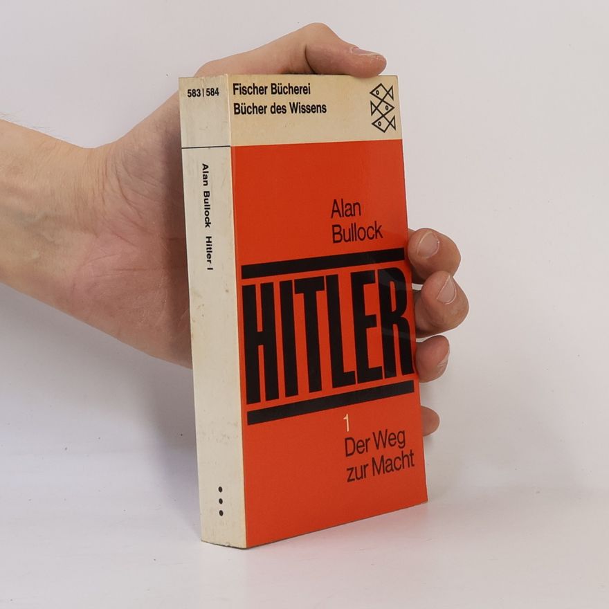Alan Bullock Hitler 1
