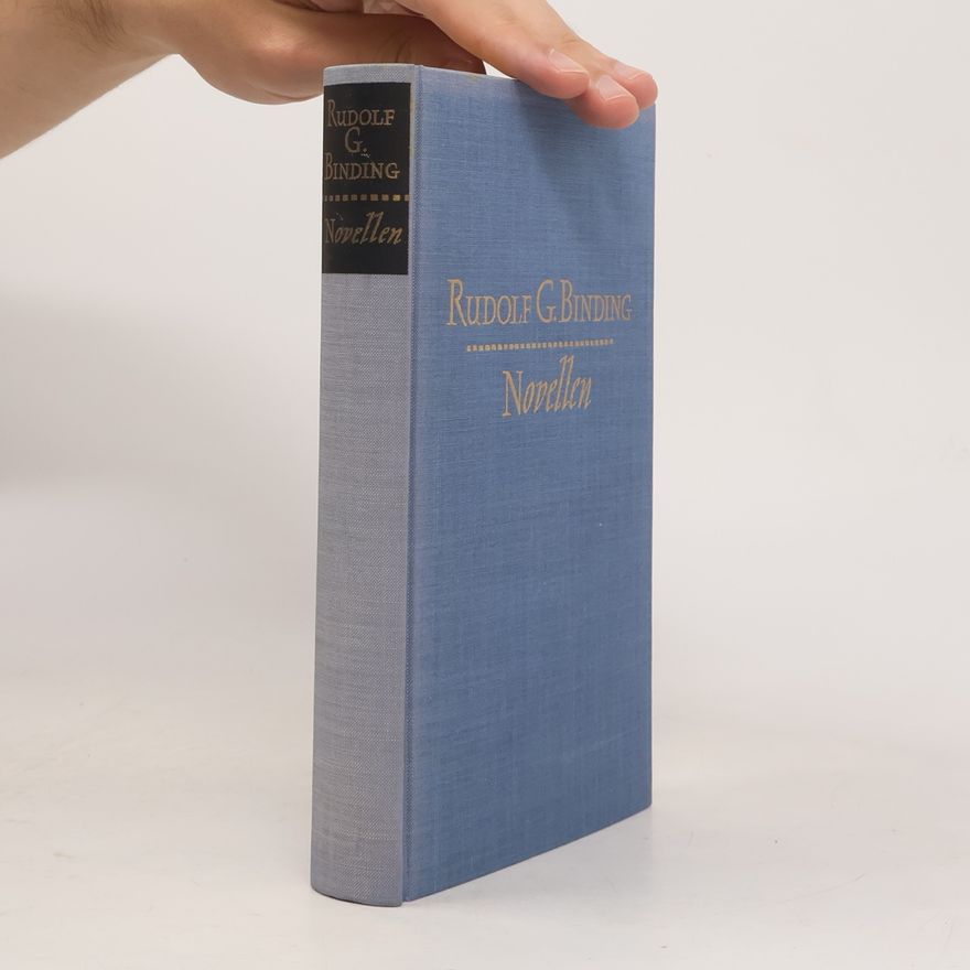 Rudolf G. Binding Novellen
